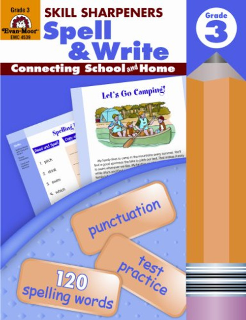 Skill Sharpeners Spell & Write, Grade 3 Skill Sharpeners Spell & Write, Grade 3