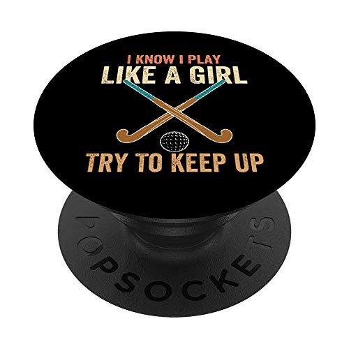 Field Hockey Funny Slogan Saying Pun Gift PopSockets Grip and Stand for Phones and Tablets Field Hockey Funny Slogan Saying Pun Gift PopSockets Grip and Stand for Phones and Tablets