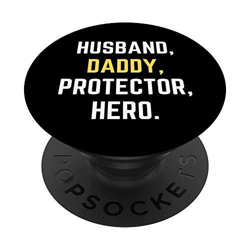 Funny Husband Daddy Protector Hero Gift For Dad PopSockets Grip and Stand for Phones and Tablets