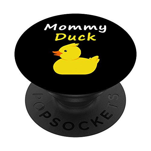 Mommy Duck Rubber Duck PopSockets PopGrip: Swappable Grip for Phones  and  Tablets