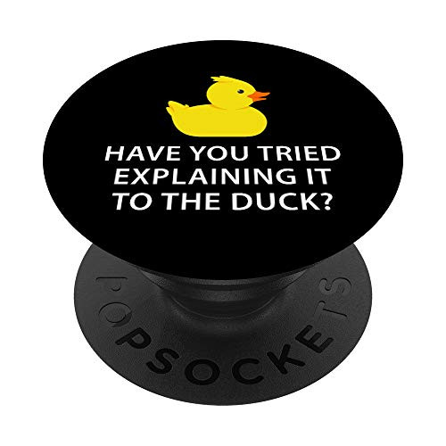 Programmer Rubber Duck Debugging PopSockets PopGrip: Swappable Grip for Phones  and  Tablets