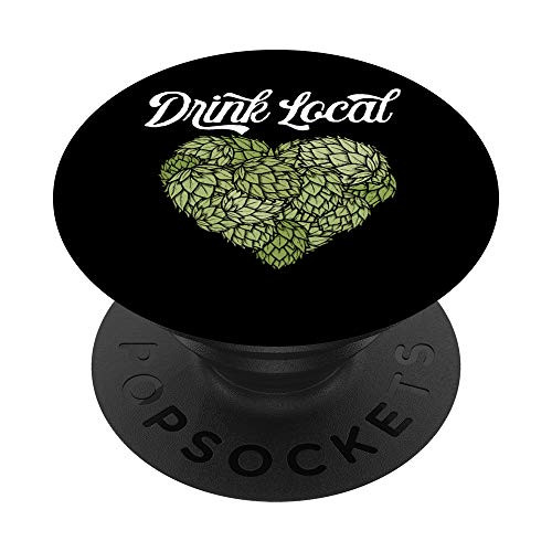 Drink Local Hoppy Beer Lover Hops Heart Graphic PopSockets PopGrip: Swappable Grip for Phones  and  Tablets