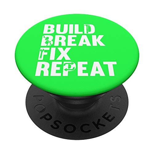 Build Break Fix Repeat Truck Dirt Bike ATV Mudding Racing PopSockets Grip and Stand for Phones and Tablets Build Break Fix Repeat Truck Dirt Bike ATV Mudding Racing PopSockets Grip and Stand for Phones and Tablets