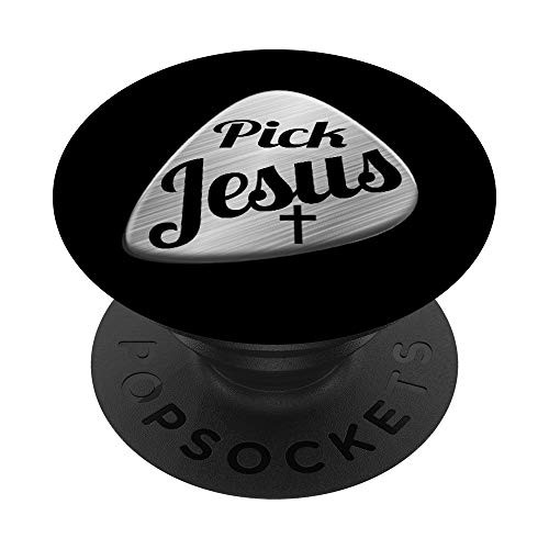 Pick Jesus   Gift For The Christian Guitarist PopSockets Grip and Stand for Phones and Tablets