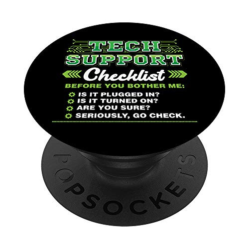 Tech Support Checklist IT Professional Funny Job Work PopSockets PopGrip: Swappable Grip for Phones and Tablets Tech Support Checklist IT Professional Funny Job Work PopSockets PopGrip: Swappable Grip for Phones and Tablets