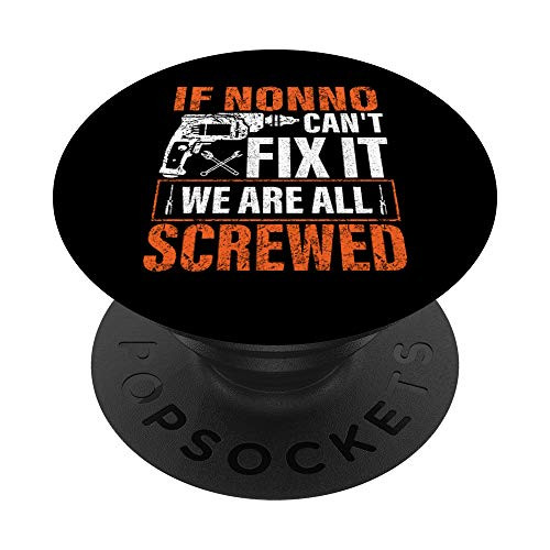 if Nonno cant fix it were all screwed father's day gifts PopSockets Grip and Stand for Phones and Tablets
