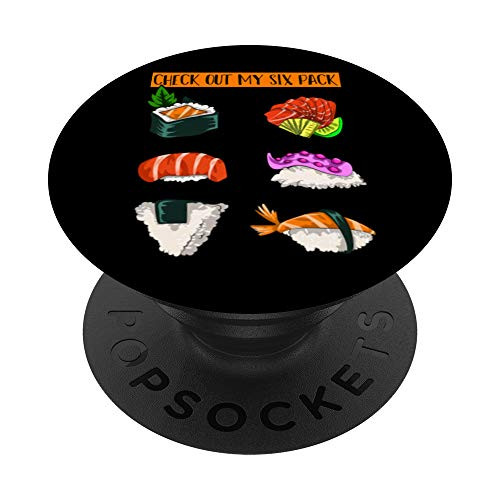 Check Out My Six Pack Funny Sushi Chef Gym Workout Sushi PopSockets PopGrip: Swappable Grip for Phones and Tablets Check Out My Six Pack Funny Sushi Chef Gym Workout Sushi PopSockets PopGrip: Swappable Grip for Phones and Tablets