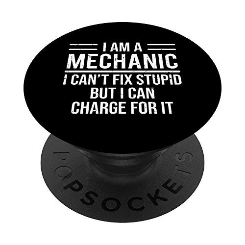 I'm A Mechanic I Can't Fix Stupid Gift Funny Sarcastic