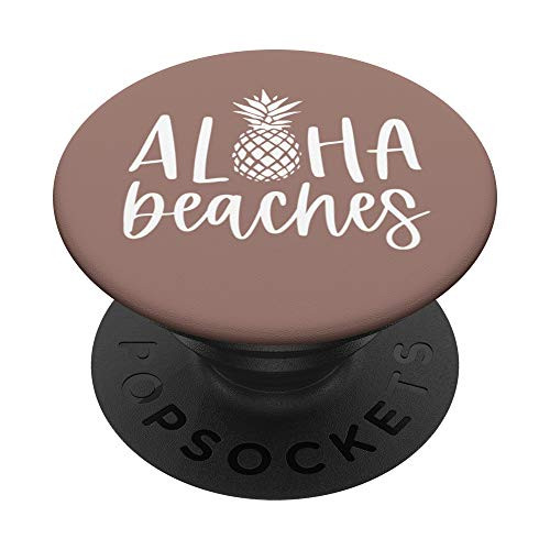 Aloha Beaches - Tropical Hawaii Beach Pineapple Caramel Tan PopSockets PopGrip: Swappable Grip for Phones  and  Tablets