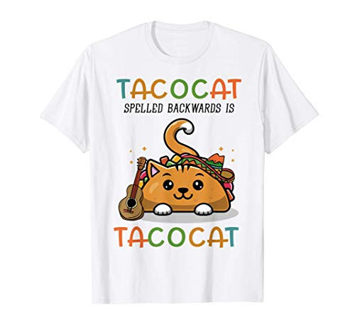 Cool Tacocat Spelled Backwards Is Tacocat Cinco De Mayo Gift T-Shirt