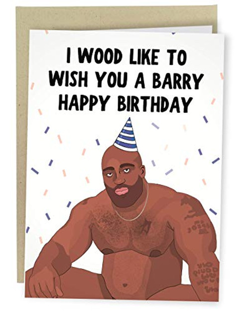 Sleazy Greetings Funny Birthday Day Card Meme For Him Or Her   Barry Wood Happy Birthday Card