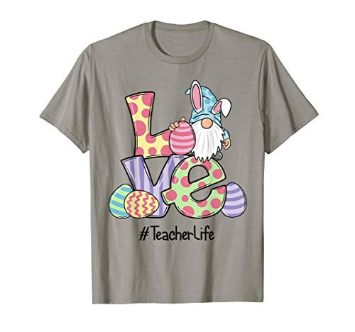 Love Easter Teacher Life Gnomes Teacher Easter 2021 T-Shirt