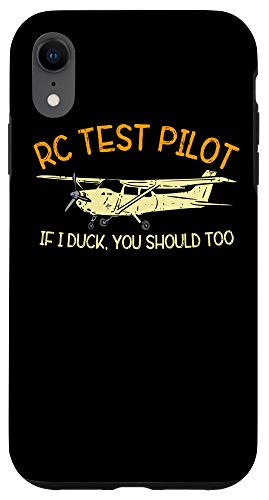 iPhone XR Funny RC Test Pilot Remote Controlled I Duck You Schould Too Case