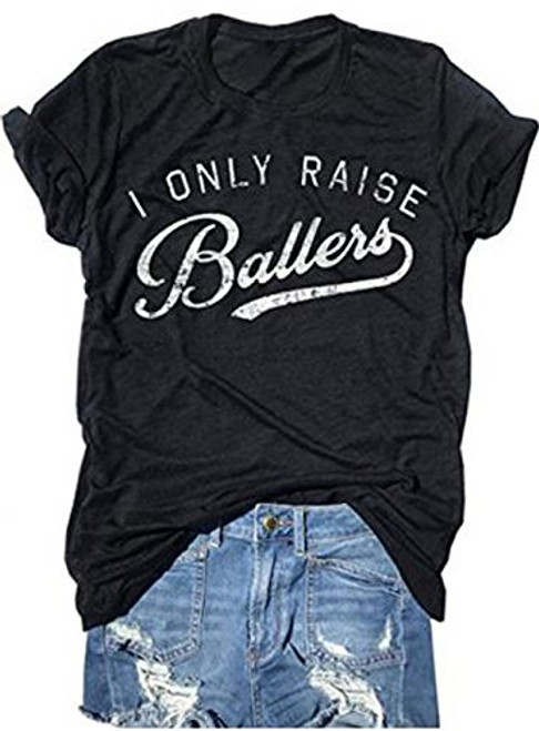 Busy Raising Ballers I Only Raise Ballers Letter Print T-Shirt Tops (X-Large, Black)