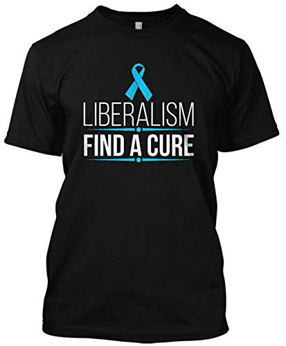 AmazingShirts Liberalism Find A Cure Funny Trump Political T Shirt Graphic Tee (M) Black