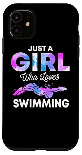 iPhone 11 Just A Girl Who Loves Swimming Swim Swimmer Gift Swimming Case