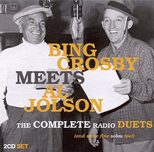Bing Crosby Meets Al Jolson
