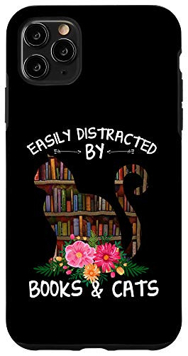 iPhone 11 Pro Max Easily Distracted By Books  and  Cats - Cat  and  Book Lover Gift Case