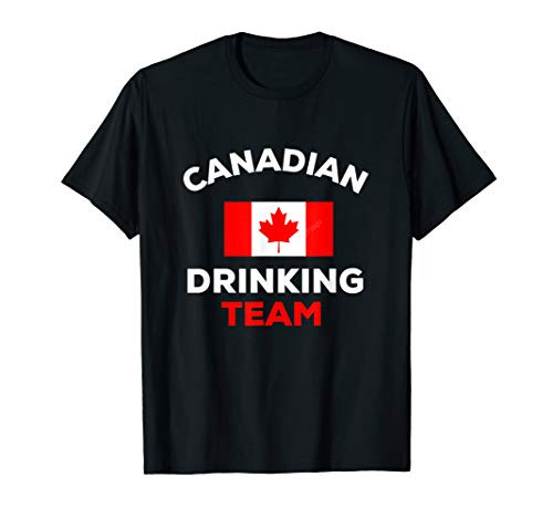 Canada Drinking Team Shirt Canadian Maple Flag Leaf Funny