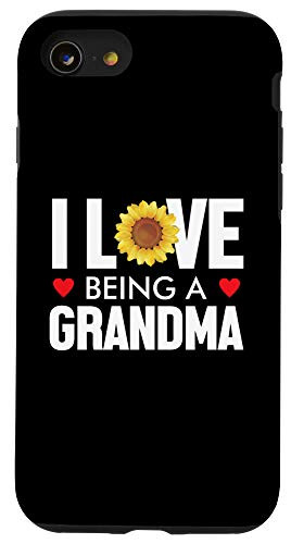 iPhone SE (2020) / 7 / 8 I Love Being A Grandma Sunflower Proud Grandmother Gift Case