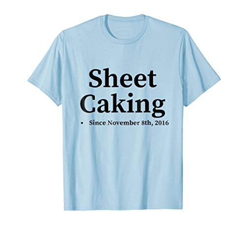 Sheet Caking since November 2016