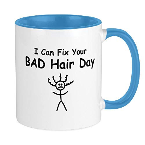CafePress I Can Fix Your BAD Hair Day Mug Unique Coffee Mug, Coffee Cup