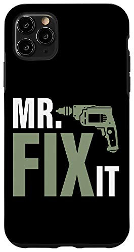 iPhone 11 Pro Max mr break it mr fix it dad  and  son matching father's day gifts Case