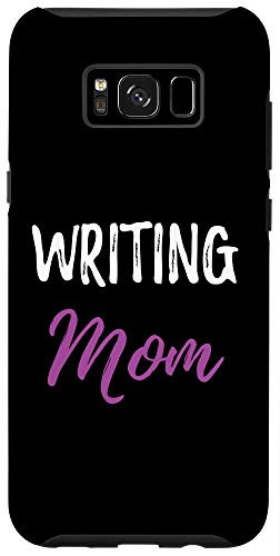 Galaxy S8plus Writing Mom Phone Case Funny Writer Mother Case