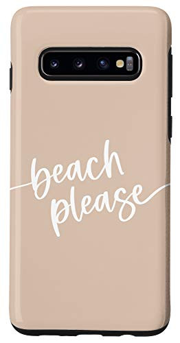 Galaxy S10 Beach Please - Cute Summer Sayings - Pastel Sand Beige Case