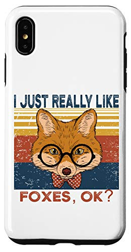 iPhone XS Max Fox I Just Really Like Foxes Case