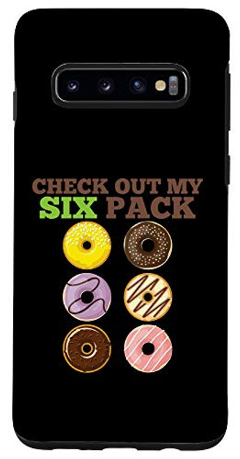 Galaxy S10 Check Out My Six Pack Cartoon Funny Donut Dessert T Shirt Case