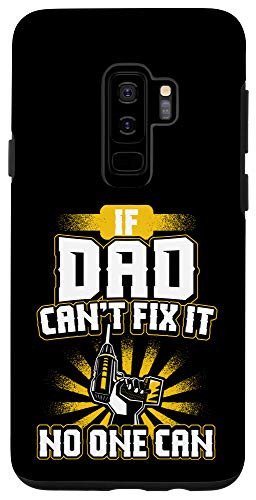 Galaxy S9plus Can't Fix It Dad Dad Grandpa Fathers Day Gift Phone Case
