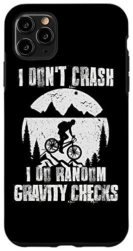 iPhone 11 Pro Max I Don't Crash I Do Random Gravity Checks Bike Motocross Gift Case