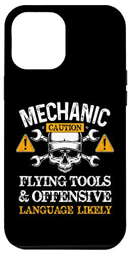 iPhone 12 Pro Max Mechanic Caution Flying Tools And Offensive Language Case
