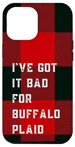 iPhone 12 Pro Max I've Got It Bad for Buffalo Plaid Large Red  and  Black Check Case