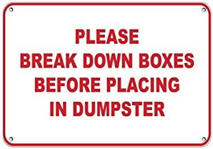 LilithCroft99 Please Break Down Boxes Before Placing in Dumpster Sign,Metal Aluminum Warning Sign,Private Property Sign,Decorative Metal Tin Sign Plate