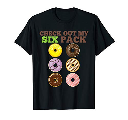 Check Out My Six Pack Cartoon Funny Donut Dessert T Shirt T-Shirt