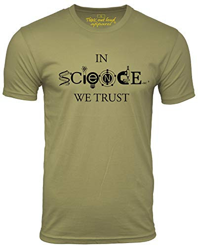 in Science We Trust Cool T-Shirt Cool Science Lover Tee  T Shirt Olive Medium