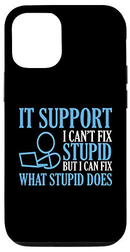 iPhone 12/12 Pro IT Support I Can't Fix Stupid Design for Computer techs Case