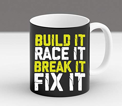 Build It Race It Fix It For Drag Racing Mug 11oz
