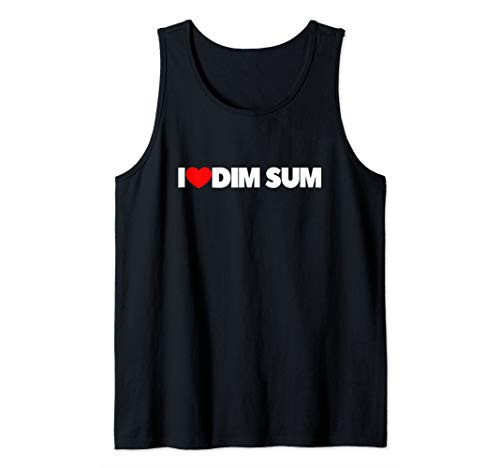 I Love (Heart) Dim Sum Tank Top