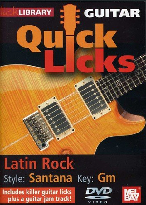 Quick Licks - Santana DVD Latin Rock For Guitar Quick Licks - Santana DVD Latin Rock For Guitar