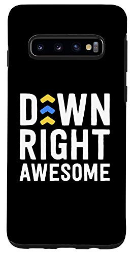Galaxy S10 Down Right Awesome Shirt Down Syndrome Awareness Kid Arrows Case