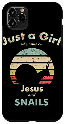 iPhone 11 Pro Max Just A Girl Who Runs on Jesus and Snails Retro Snail Case