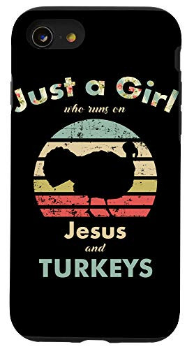 iPhone SE (2020) / 7 / 8 Just A Girl Who Runs on Jesus and Turkeys Retro Turkey Case