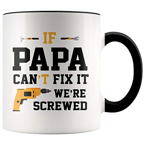 YouNique Designs If Papa Cant Fix It Were All Screwed Mug, 11 Ounces, Funny Papa Coffee Mug (Black Handle)