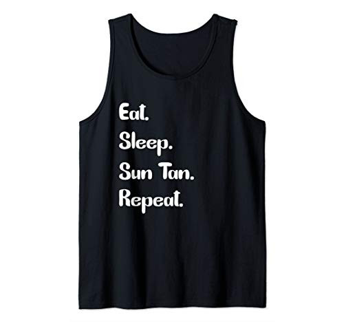 Eat Sleep Sun Tan Repeat Womens Mens Beach Gift Tank Top
