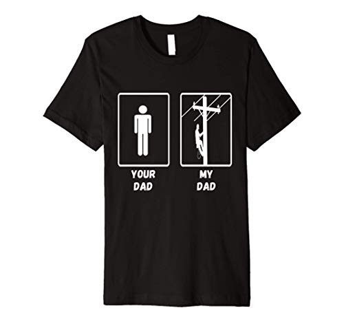 Lineman Dad Electrician Cable Worker Electric Lineworker Premium T-Shirt