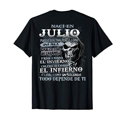 Mens Nací en Julio Puedo ser tan terco como una mula T-Shirt
