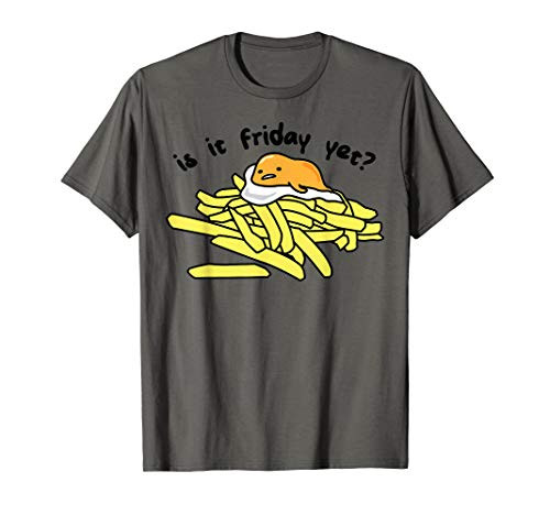 Gudetama the Lazy Egg Is It Friday Yet? T-Shirt
